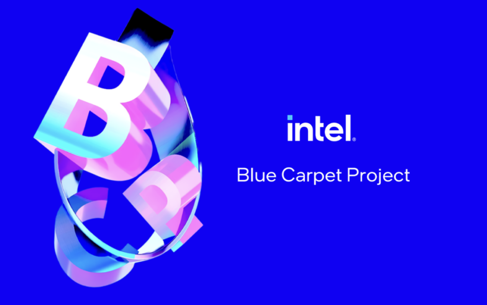 Intel®︎ Blue Carpet Project プロデュース＆事務局運営